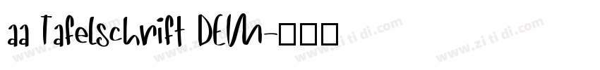 aa Tafelschrift DEM字体转换